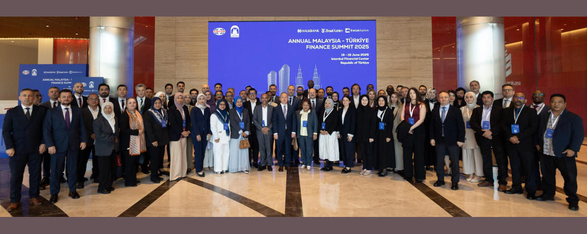 Türkiye-Malaysia Finance Summit 18-19 June 2025 in Istanbul, Türkiye